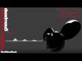 Deadmau5 - Raise Your Weapon (Radio Edit ...