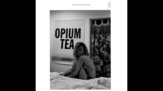 Cold War Kids - Opium Tea (Nick Cave Cover)