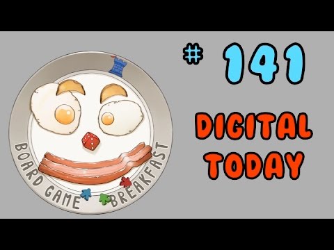 Board Game Breakfast 141 - Digital Today