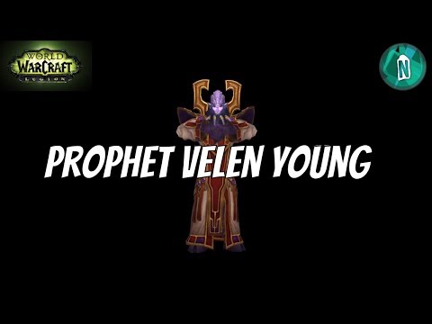 Prophet Velen Young | WoW Legion Argus patch 7.3