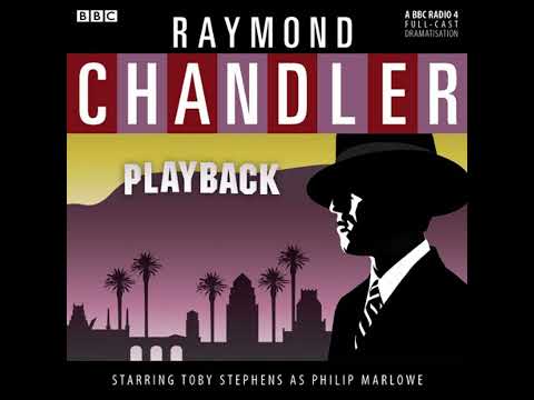 Playback by Raymond Chandler | Full Audiobook