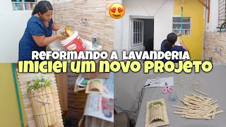 REFORMA PINTEI A LAVANDERIA TODA - INICIEI UM NOVO PROJETO 😍
