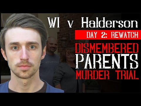 🪓 WI v Chandler Halderson ⚖️ Dismembered Parents Murder Trial: Day 2 Rewatch