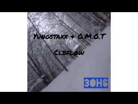 YUNG STAXX- OMOT