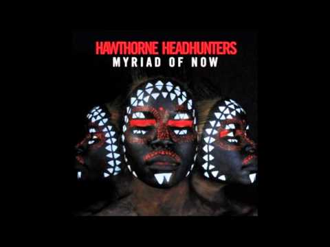 Hawthorne Headhunters - Luv Galactic (feat. I Am)