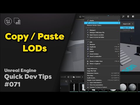 Quick Dev Tip #71 UE4 / UE5 -  Copy Paste LODs