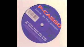 P-Casso - Back in the jungle (Trance Club Mix)