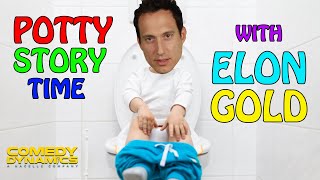 Potty Storytime with Elon Gold - Elon Gold: Chosen and Taken