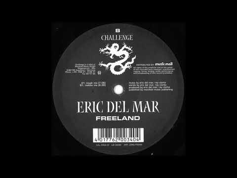 Eric Del Mar - Freeland (Tough Mix)