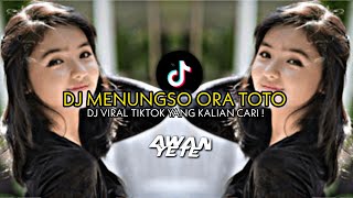 Download lagu DJ MENUNGSO ORA TOTO VIRAL TIKTOK BY ADIT FVNKY mp3
