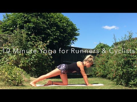 10 Minute Yoga for Runners & Cyclists