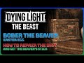 Dying Light The Beast Bober The Beaver Easter Egg Legendary Weapon