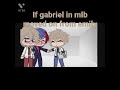 If Gabriel Moved On