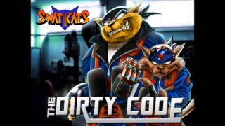 The Dirty Code - SWAT Kats