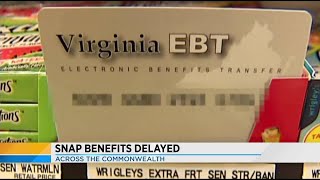 Some Virginia SNAP benefits delayed