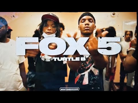 TURTLE B - FOX 5 (OFFICIAL MUSIC VIDEO)