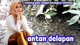 Download lagu Lagu daerah Sumsel gitar tunggal Batanghari sembilan ANTAN DELAPAN  mp3
