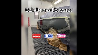 BEL ALTI KOMPLE BOYA NASIL YAPILIR ? BMW 2020