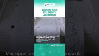 Bisa Menyerang Siapa Saja, Inilah Penyebab Henti Jantung yang Jarang Diketahui
