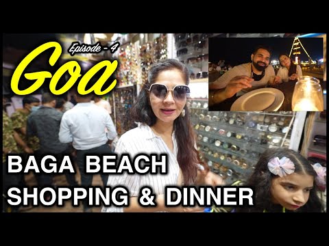 Shopping and Dinner at Baga Beach 😍 Goa Travel Vlog | Episode - 4 | Harpreet SDC