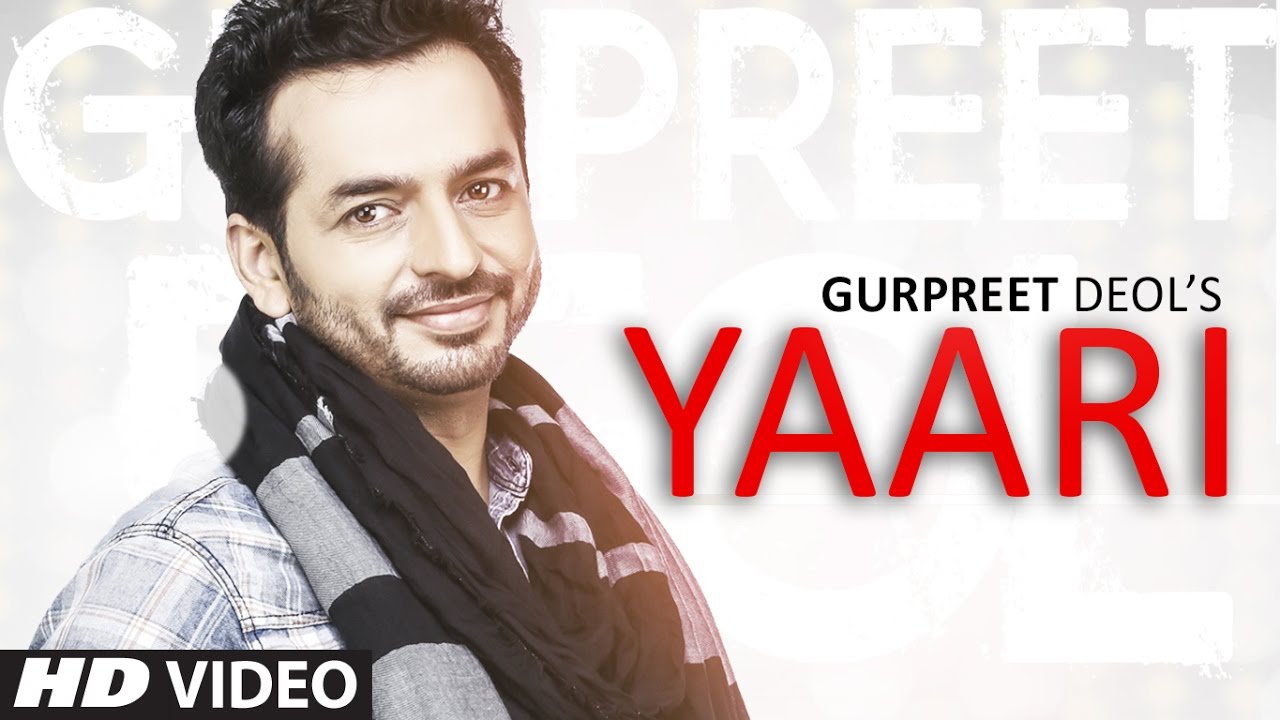 Yaari Lyrics  | Yaari – Gurpreet Deol | Gurpreet Deol | Gurpreet Deol | Jaggi Singh