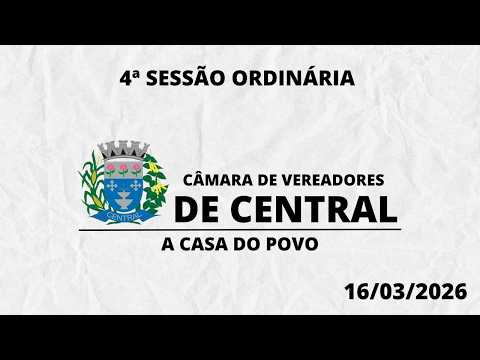 4ª SESSÃO ORDINÁRIA