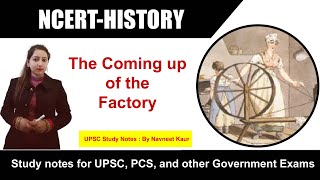 The Coming up of the Factory - The Age of Industrialisation | Class 10 History