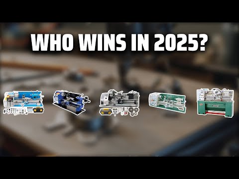 The Top 5 Best Metal Lathe in 2025 - Must Watch Before Buying!