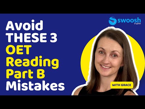 Top 3 OET Reading Part B Errors to AVOID for a HIGH SCORE