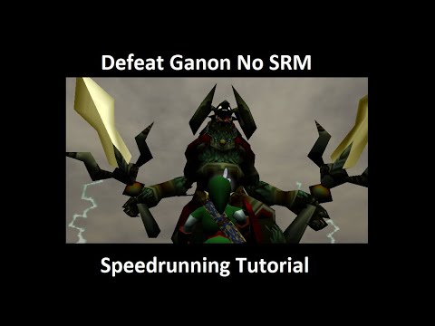 Ocarina of Time Speedrunning Tutorial for Beginners: Defeat Ganon no SRM