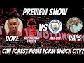 Can Forest Stop Haaland & Co | Nottingham Forest Vs Man City Preview Ft @NeverAFoul | Premier League