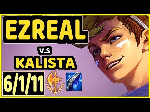 SEDRION (EZREAL) vs KALISTA - 6/1/11 KDA BOTTOM ADC GAMEPLAY - EUW Ranked GRANDMASTER