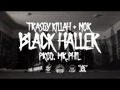 MR.PHIL ft. TRASGY KILLAH & NOR - BLACK HALLER