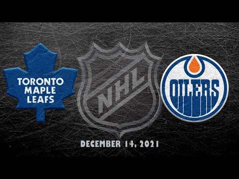 NHL Maple Leafs vs Oilers | Dec.14, 2021