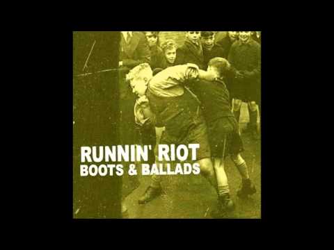 Runnin' Riot - Kill the Police (2009)