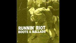 Runnin' Riot - Kill the Police (2009)