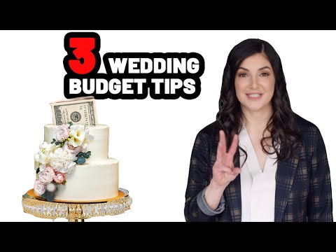 Top 3 Wedding Budget Tips