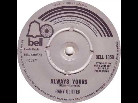 UK New Entry 1974 (123) Gary Glitter - Always Yours