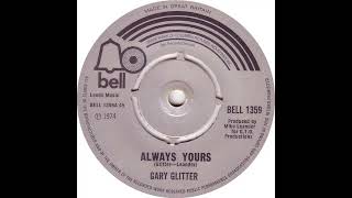 UK New Entry 1974 (123) Gary Glitter - Always Yours