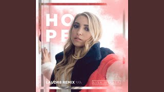 Hope (Laudr8 Remix)