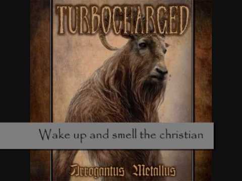Turbocharged - Wake up and smell the christian