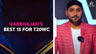 #VisaToWorldCup: Bhajji selects his squad for the T20 World Cup | #T20WorldCupOnStar