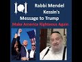 Rabbi Kessin's MESSAGE TO TRUMP