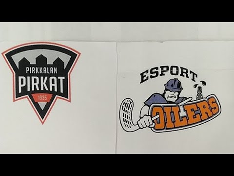 PIRKKALAN PIRKAT - ESPORT OILERS 24.11.2018