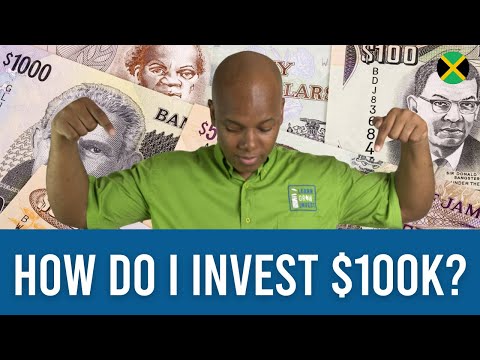 How I Would Invest $100,000 Jamaican Dollars If I Started Investing Today