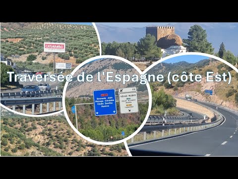 Traversée de l'Espagne (côte Est) en voiture