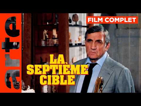 La septième cible | Film complet | ARTE Cinema