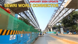 SEWRI WORLI CONNECTOR JANUARY 2024 PROGRESS