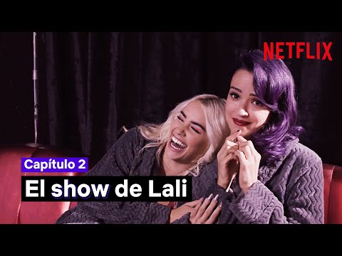 El SHOW de LALI Ep 2 | SKY ROJO | Netflix España