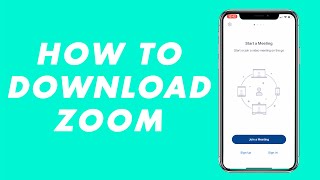 How to download zoom for iPhone/iPad or Android